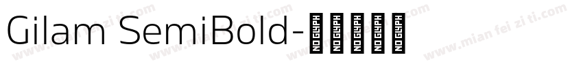 Gilam SemiBold字体转换